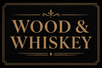 Wood &amp; Whiskey - Home
